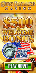 Click Here to visit Sun Palace Casino!