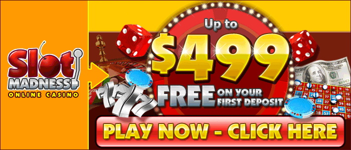 SlotMadness - Up to 499 Free on First Deposit