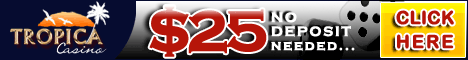 $//£ 25 No Deposit Bonus at Tropica Casino